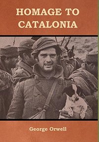 Homage to Catalonia (Bibliotech Press 2018)