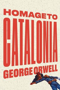 Homage to Catalonia (Actuel Editions 2020)