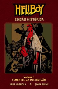 Hellboy: Edição Histórica, Vol. 1: Sementes da Destruição