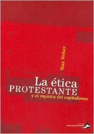 La Etica Protestante