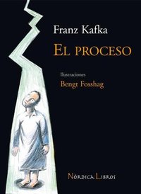 El proceso (Ilustrados) (Nordica Libros 2008)