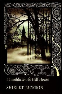 La maldición de Hill House (Valdemar 2008)