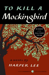 To Kill a Mockingbird (Harper Perennial Modern Classics 2021)