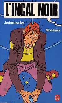 L'Incal, Tome 1: L'Incal Noir