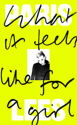 What it Feels Like for a Girl