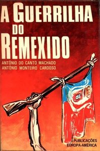 A Guerrilha do Remexido