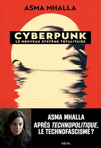 Cyberpunk - Le nouveau système totalitaire