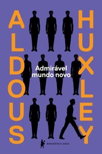 Admirável Mundo Novo (Biblioteca Azul 2014)