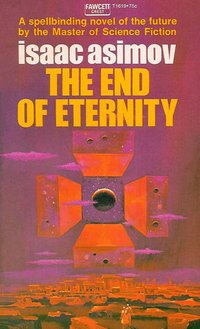 The End of Eternity (Fawcett Crest 1971)