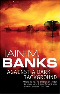 Against a Dark Background (Orbit 1996)