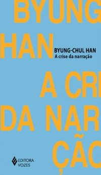 A crise da narração