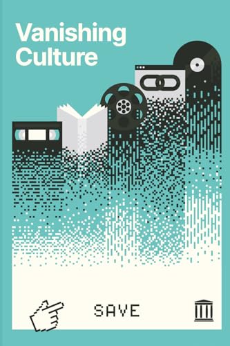 Vanishing Culture