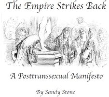The "Empire" Strikes Back: A Posttransexual Manifesto
