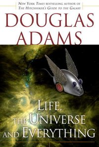 Life, the Universe and Everything (Random House Worlds 1997)