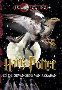 Harry Potter en de Gevangene van Azkaban (De Harmonie 2000)