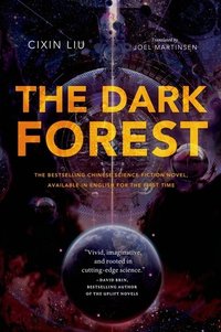 The Dark Forest (Tor Books 2015)