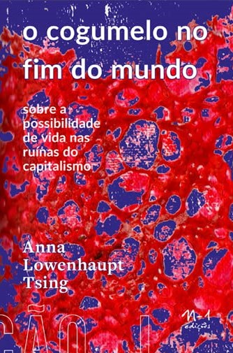O cogumelo no fim do mundo