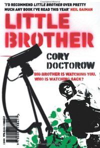Little Brother (Harper Voyager; 1st edition (13 Oct. 2008))