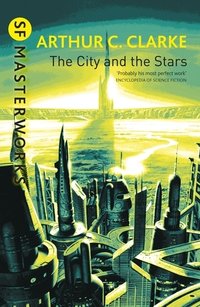 The City and the Stars (Gollancz 2001)