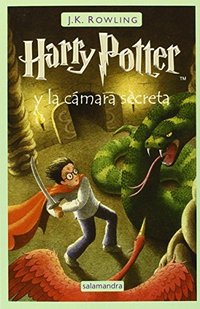 Harry Potter y la camara secreta by J. K. Rowling (Lectorum Publications)