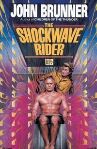 The Shockwave Rider (Random House Worlds 1995)