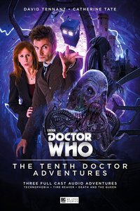 Doctor Who: The Tenth Doctor Adventures, Volume 1 (Big Finish Productions 2016)