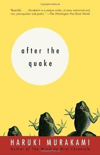 After the Quake (Knopf Doubleday Publishing Group 2003)