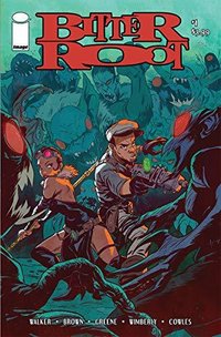Bitter Root #1