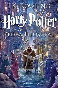 Harry Potter E a Pedra Filosofal by J.K. Rowling (Editorial Presenca)