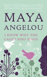 I Know Why the Caged Bird Sings (Ballantine Books 1994)