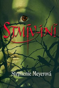 Stmívání (Egmont 2005)
