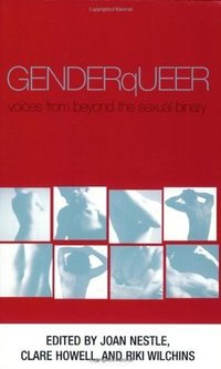 Genderqueer: Voices from Beyond the Sexual Binary