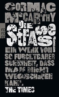 Die Straße (Rowohlt 2008)