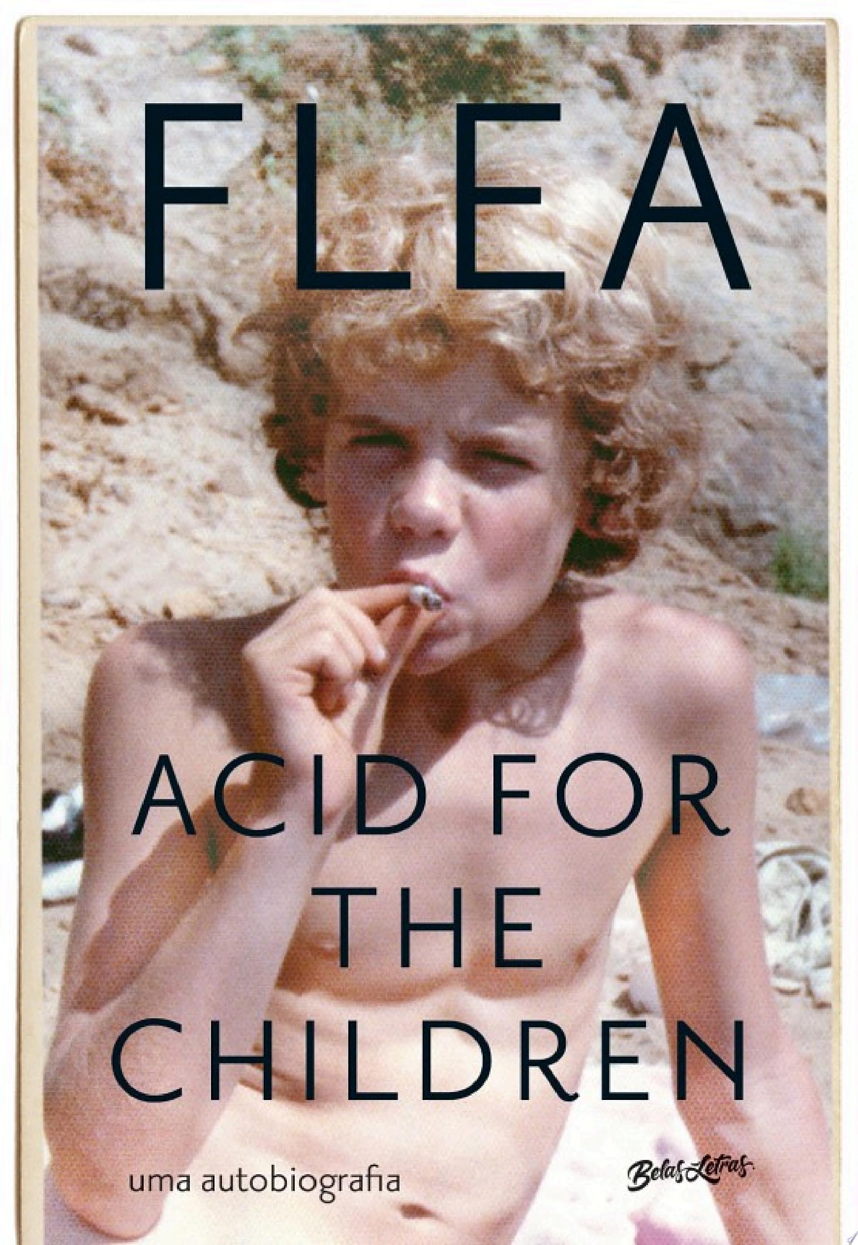 Acid for the Children