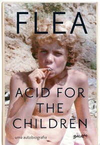 Acid for the Children