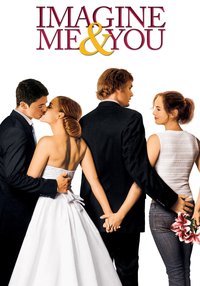 Imagine Me & You
