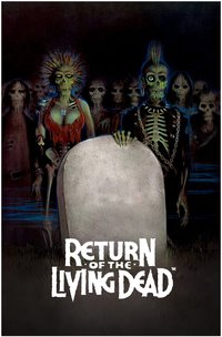 The Return of the Living Dead