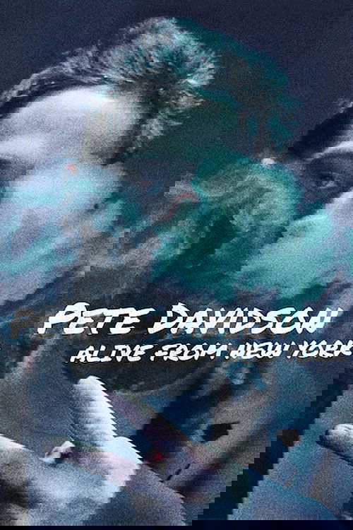 Pete Davidson: Alive from New York