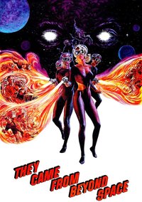 They Came from Beyond Space