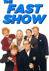 The Fast Show