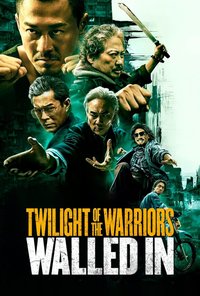 Twilight of the Warriors: Walled In