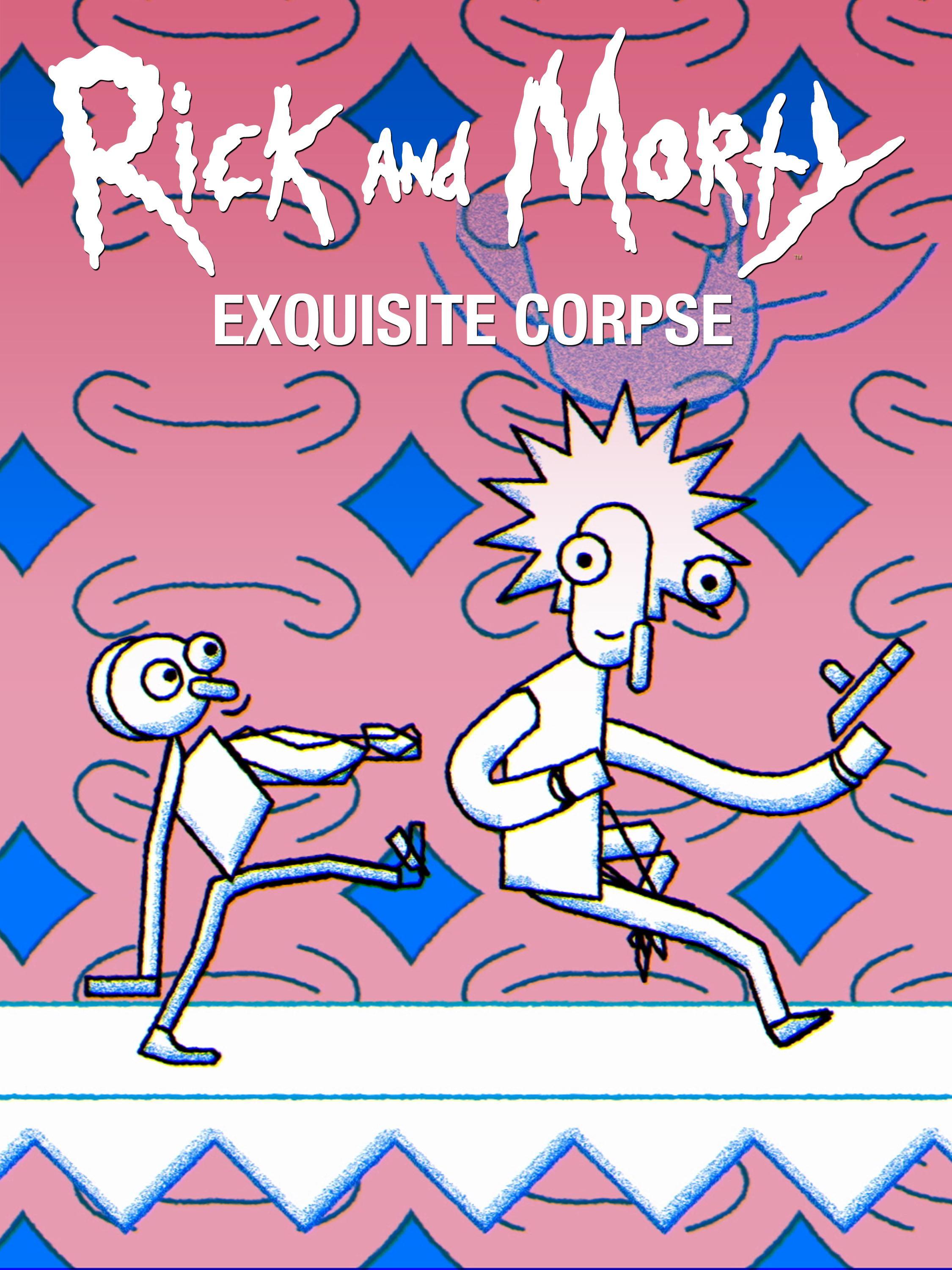 Rick and Morty Exquisite Corpse