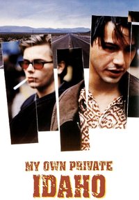 My Own Private Idaho
