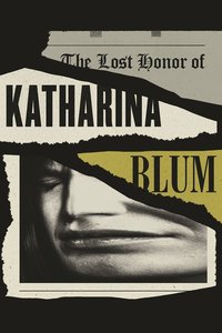 The Lost Honor of Katharina Blum
