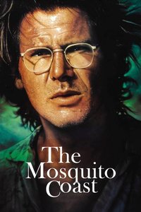 The Mosquito Coast