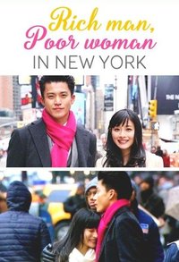 Rich Man, Poor Woman in New York