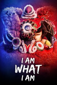 I Am What I Am