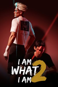 I Am What I Am 2
