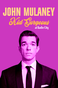 John Mulaney: Kid Gorgeous at Radio City