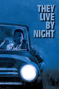 They Live by Night